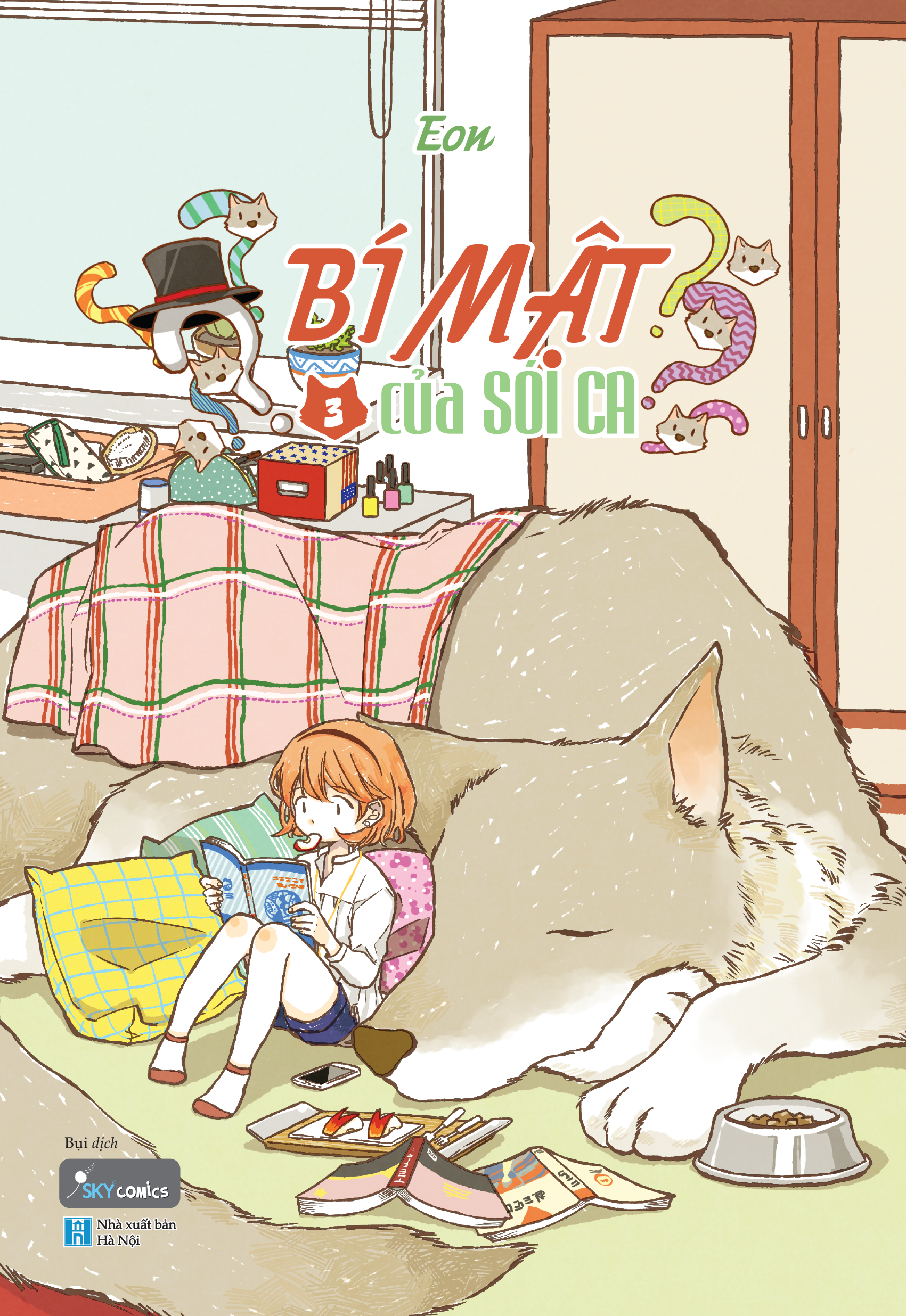 Bộ
						
										
										[Sách Đồng Giá 30K] Bí Mật Của Sói Ca - Tập 3 - Ảnh 2