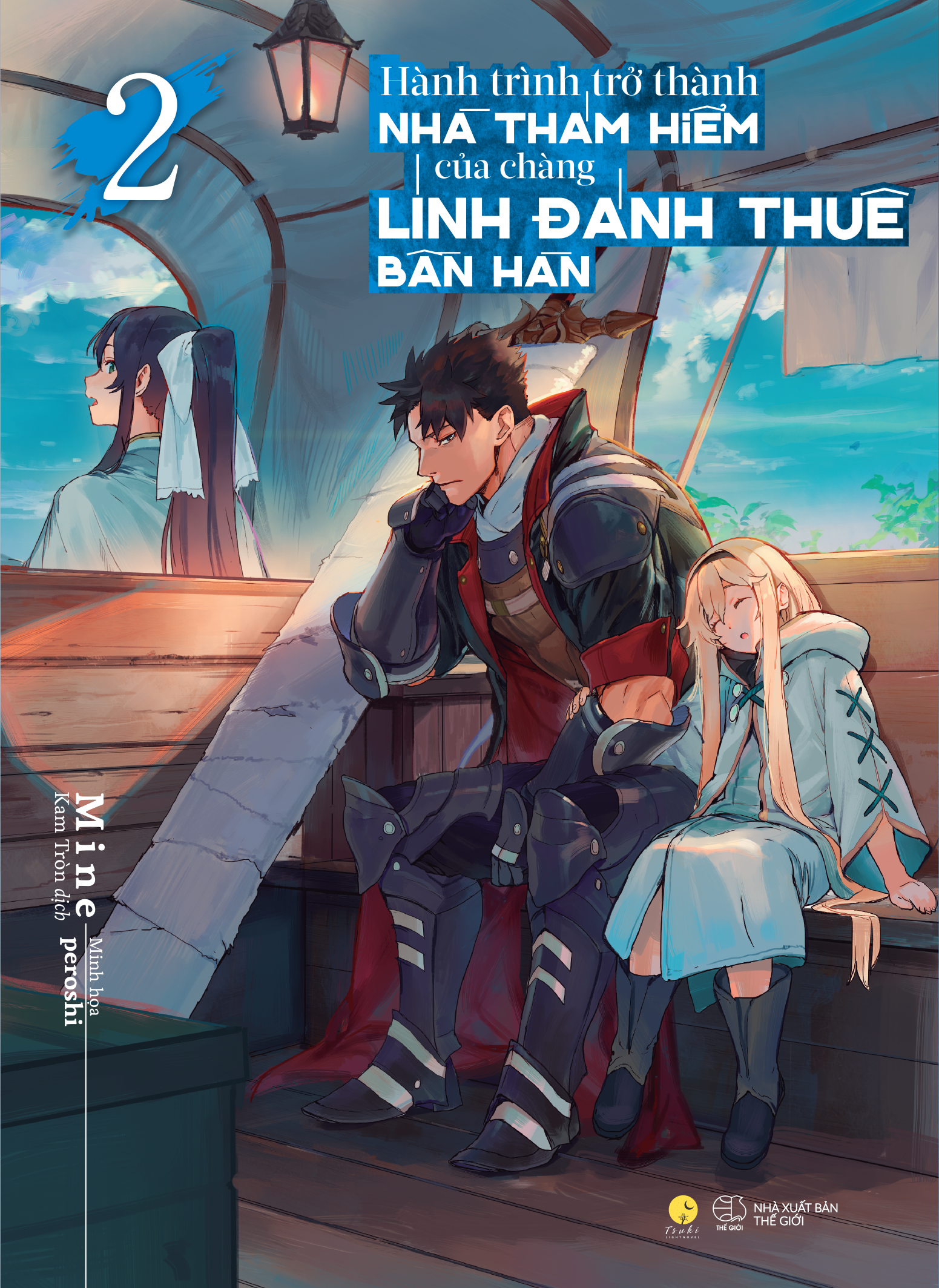 Bộ
						
										
										[Sách Đồng Giá 30K] Hành Trình Trở Thành Nhà Thám Hiểm Của Chàng Lính Đánh Thuê Bần Hàn - Tập 2 - Ảnh 2