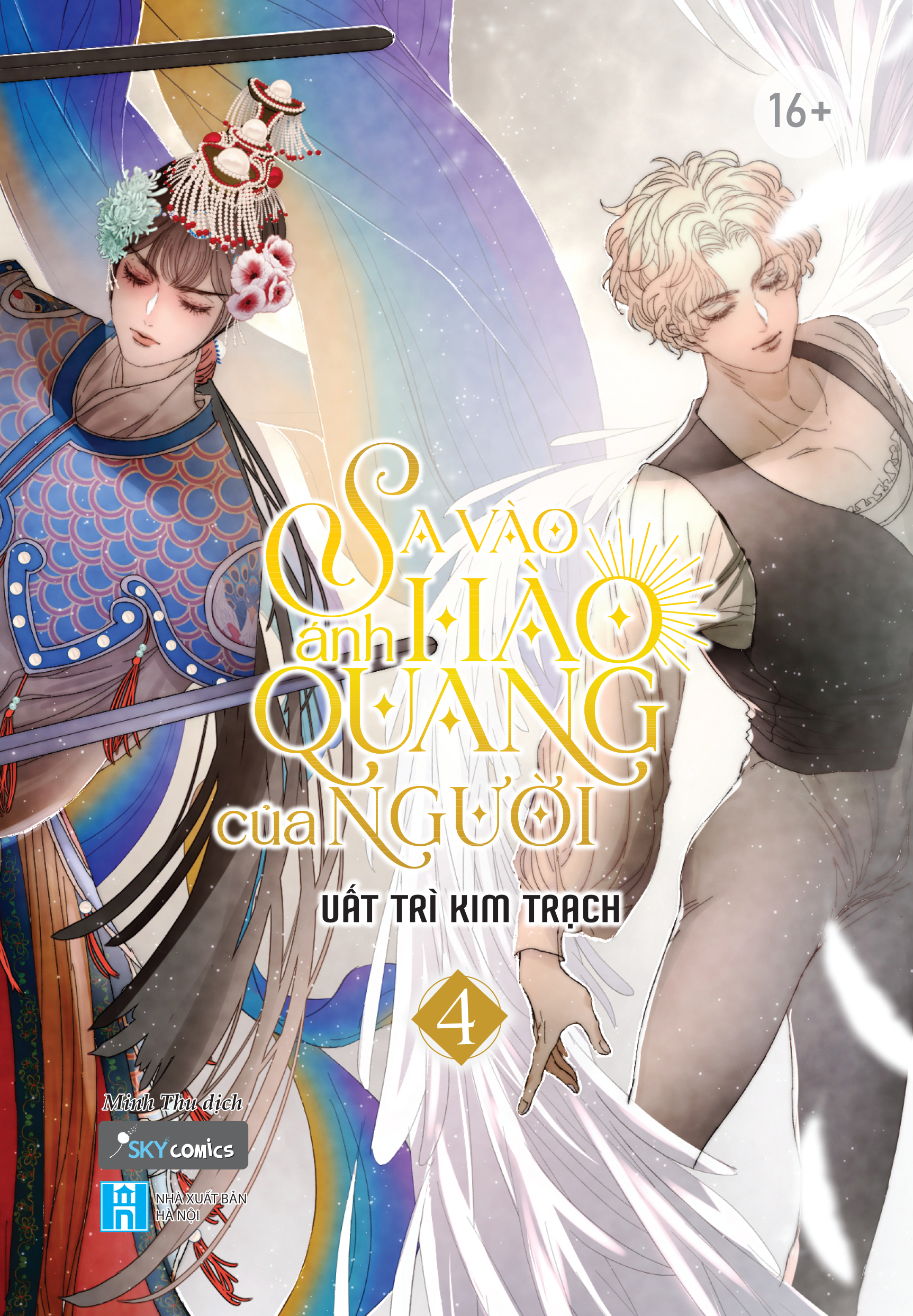 Bộ
						
										
										[Sách Đồng Giá 40K] Sa Vào Ánh Hào Quang Của Người - Tập 4 - Ảnh 2