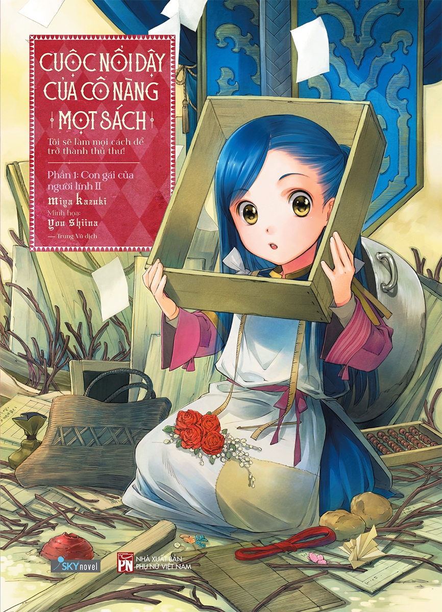 Bộ
						
										
										[Sách Đồng Giá 50K] Cuộc Nổi Dậy Của Cô Nàng Mọt Sách - Tôi Sẽ Làm Mọi Cách Để Trở Thành Thủ Thư - Phần 1.2 - Con Gái Của Người Lính II - Ảnh 2