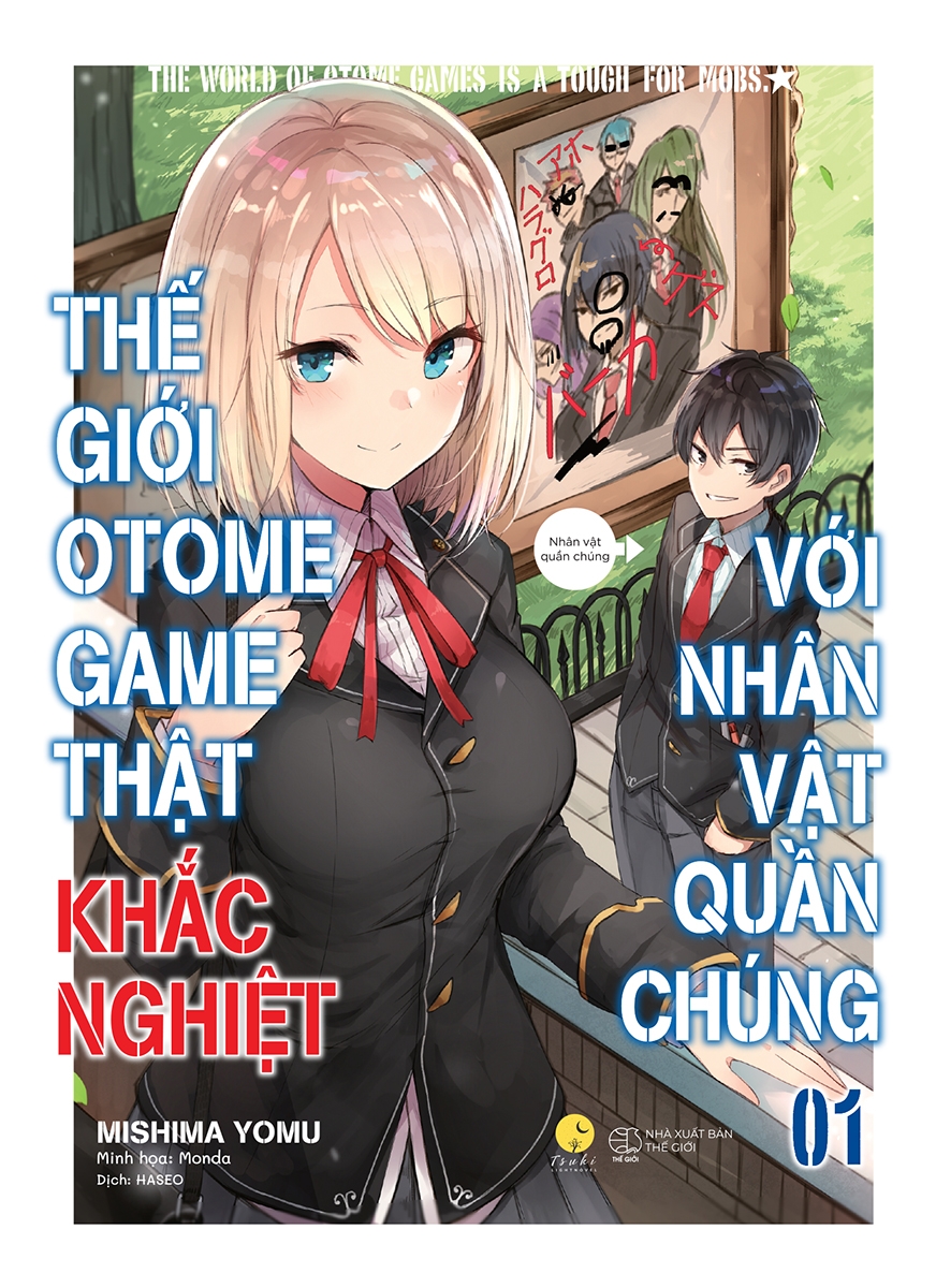 Bộ
						
										
										[Sách Đồng Giá 50K] Thế Giới Otome Game Thật Khắc Nghiệt Với Nhân Vật Quần Chúng - Tập 1 (Tái Bản 2022) - Ảnh 2