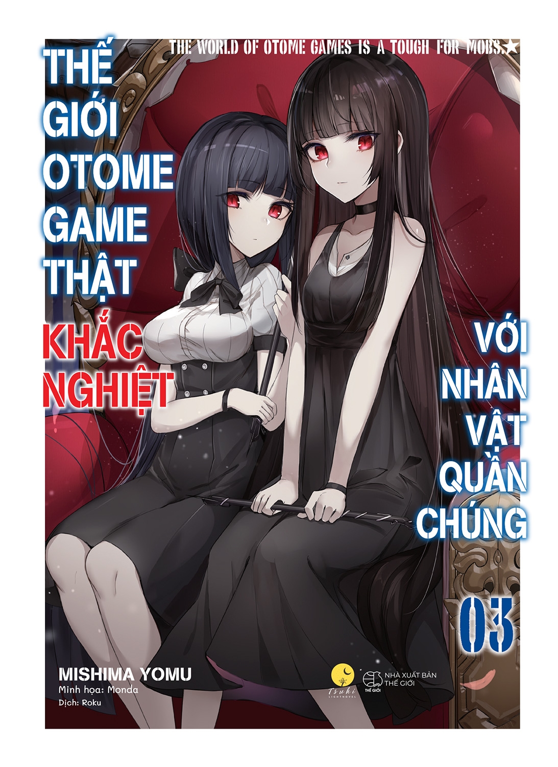 Bộ
						
										
										[Sách Đồng Giá 50K] Thế Giới Otome Game Thật Khắc Nghiệt Với Nhân Vật Quần Chúng - Tập 3 - Ảnh 2