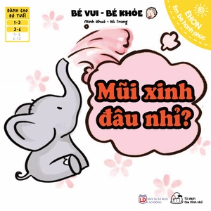 bộ sách ehon em bé hạnh phúc - bé vui-bé khỏe (từ 1-6 tuổi) (bộ 10 cuốn) - Ảnh 8