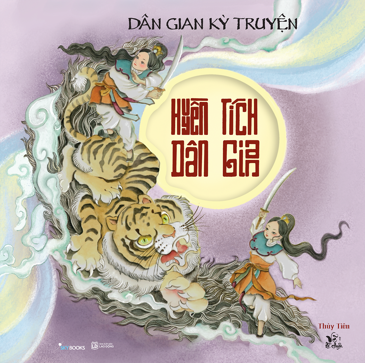 Bộ Sách Huyền Tích Dân Gian - Huyền Sử Việt + Dân Gian Kỳ Truyện (Bộ 2 Cuốn) - Bản Đặc Biệt - Tặng Kèm 2 Bookmark + 2 Sticker - Ảnh 4