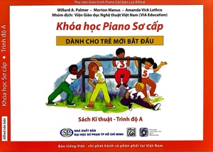 bộ sách khóa học piano sơ cấp dành cho trẻ mới bắt đầu - trình độ a (bộ 3 cuốn) - Ảnh 7