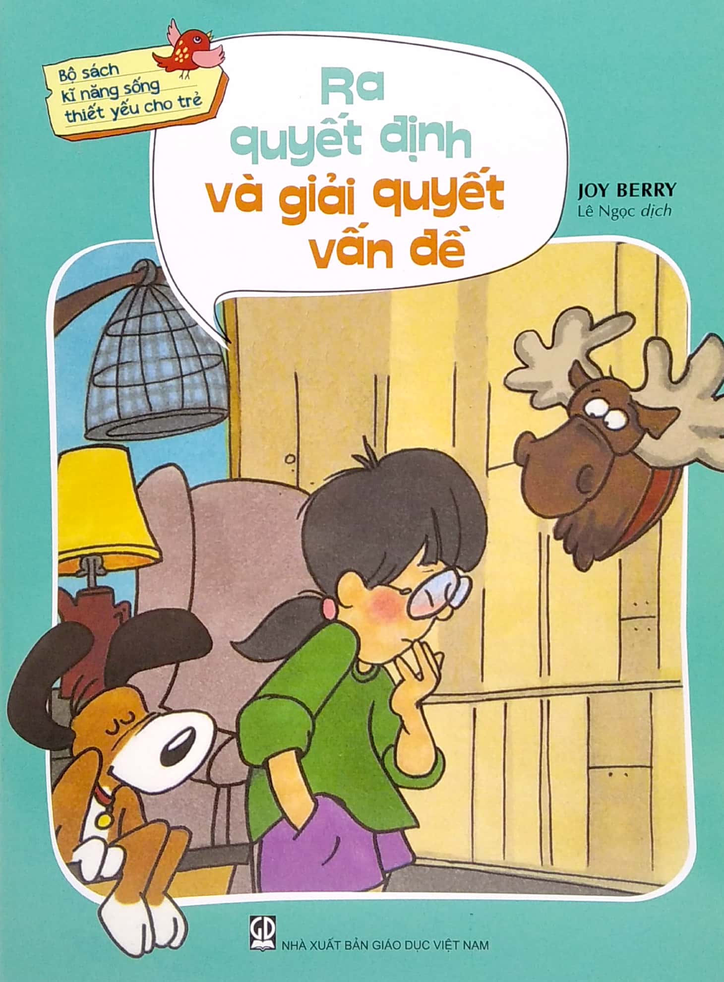 bộ sách kỹ năng sống thiết yếu cho trẻ - ra quyết định và giải quyết vấn đề - Ảnh 2