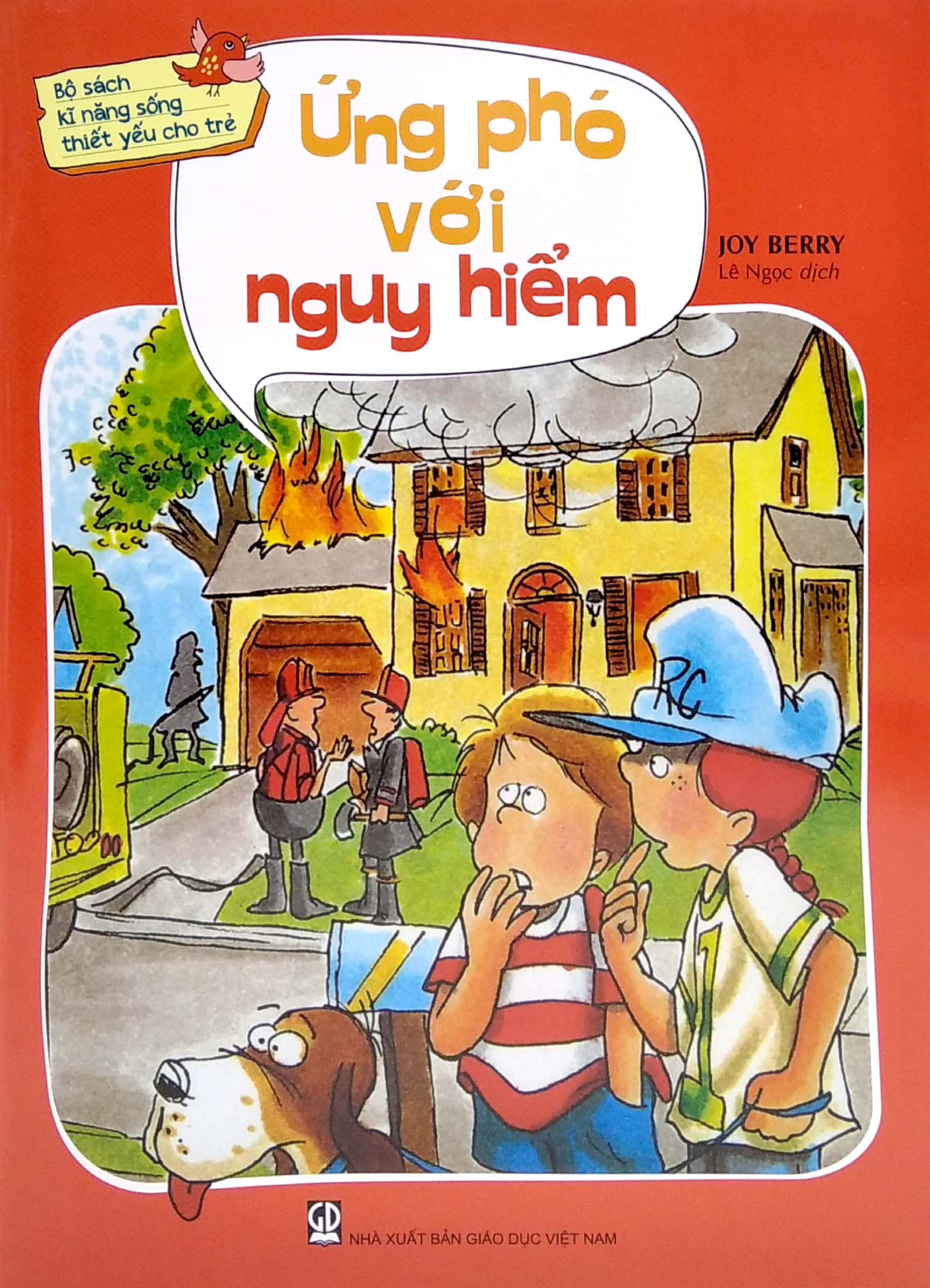 bộ sách kỹ năng sống thiết yếu cho trẻ - ứng phó với nguy hiểm (tái bản 2021) - Ảnh 2