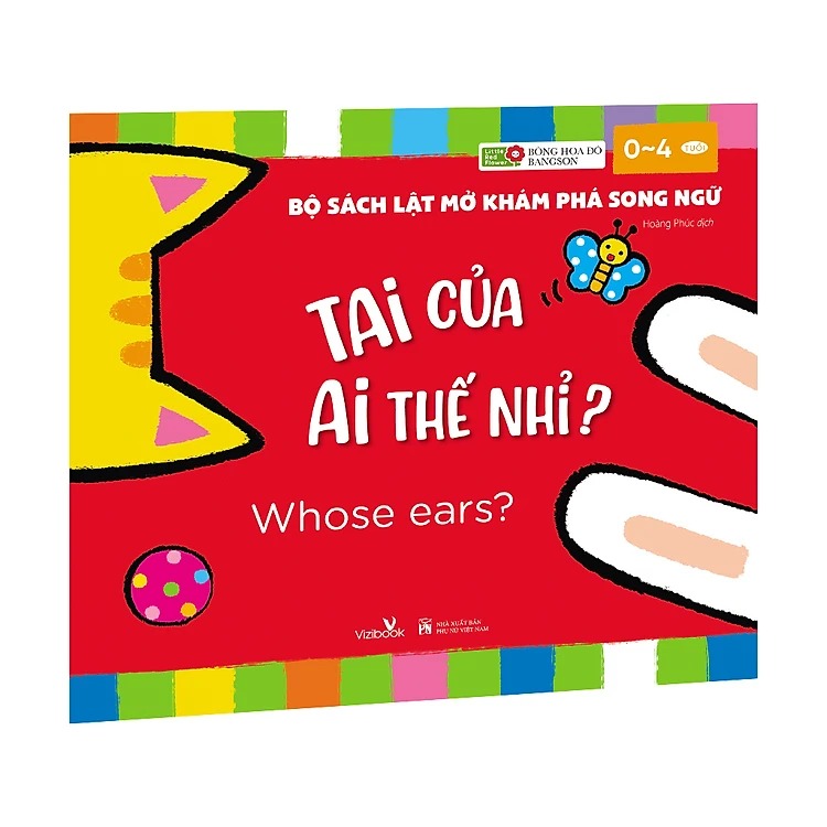 bộ sách lật mở khám phá song ngữ - tai của ai thế nhỉ? - whose ears? - Ảnh 2