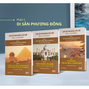 bộ sách lịch sử văn minh thế giới - phần i - di sản phương đông (bộ 3 cuốn) - Ảnh 2