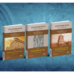 bộ sách lịch sử văn minh thế giới - phần ii - đời sống hy lạp (bộ 3 cuốn) - Ảnh 3