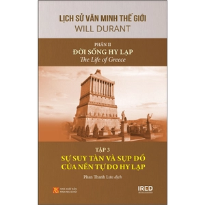 bộ sách lịch sử văn minh thế giới - phần ii - đời sống hy lạp (bộ 3 cuốn) - Ảnh 6