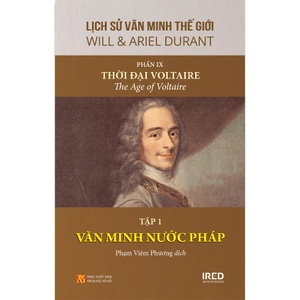 bộ sách lịch sử văn minh thế giới - phần ix - thời đại voltaire (bộ 4 cuốn) - Ảnh 5