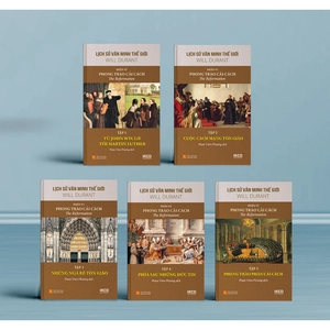 bộ sách lịch sử văn minh thế giới - phần vi - phong trào cải cách (bộ 5 cuốn) - Ảnh 2