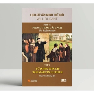 bộ sách lịch sử văn minh thế giới - phần vi - phong trào cải cách (bộ 5 cuốn) - Ảnh 3