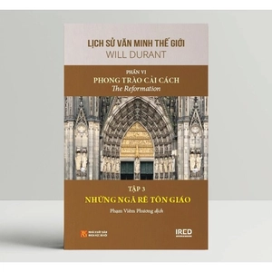 bộ sách lịch sử văn minh thế giới - phần vi - phong trào cải cách (bộ 5 cuốn) - Ảnh 5