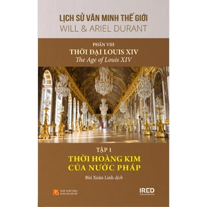 bộ sách lịch sử văn minh thế giới - phần viii - thời đại của louis xiv (bộ 4 cuốn) - Ảnh 4