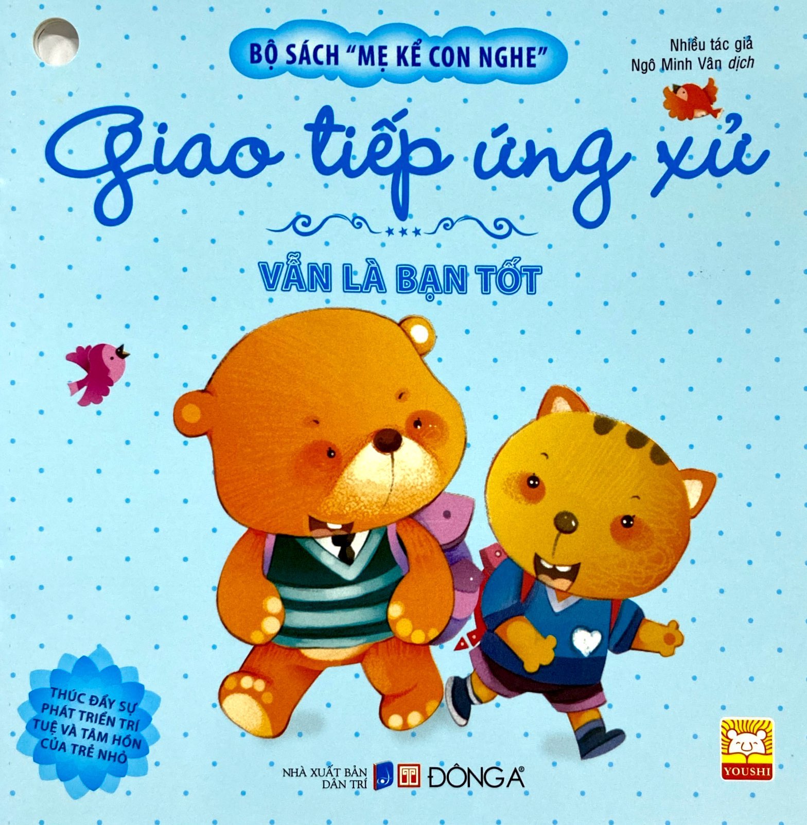 bộ sách mẹ kể con nghe - giao tiếp ứng xử (tái bản 2022) (bộ 10 cuốn) - Ảnh 10