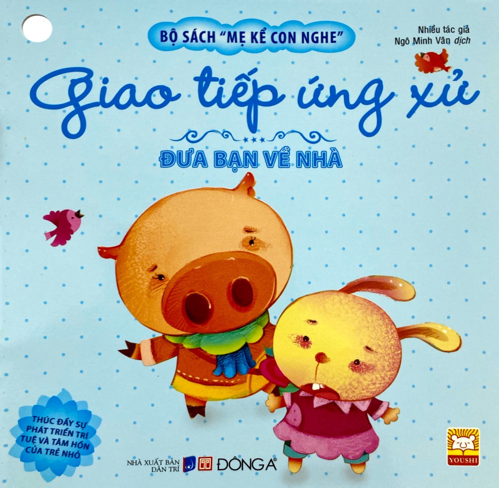 bộ sách mẹ kể con nghe - giao tiếp ứng xử (tái bản 2022) (bộ 10 cuốn) - Ảnh 5
