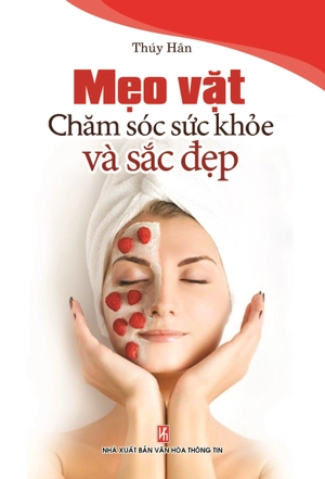 bộ sách mẹo vặt chăm sóc sức khỏe và sắc đẹp + mẹo vặt trong nhà bếp (bộ 2 cuốn) - Ảnh 3