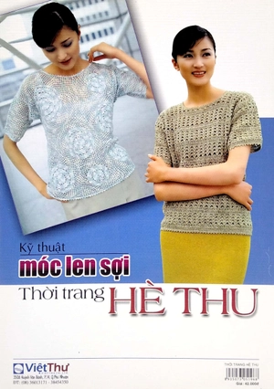 bộ sách móc len sợi: thời trang hè thu + thời trang xuân hè + 15 mẫu thời trang + móc len sợi tấm lót, thảm, hoa trang trí, giày, nón, giỏ xách,… (bộ 4 cuốn) - Ảnh 7