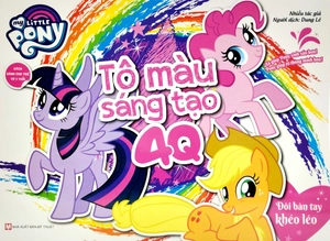 bộ sách my little pony - tô màu sáng tạo 4q (dành cho trẻ từ 3 tuổi) (bộ 4 cuốn) (tái bản 2022) - Ảnh 3