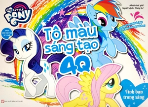 bộ sách my little pony - tô màu sáng tạo 4q (dành cho trẻ từ 3 tuổi) (bộ 4 cuốn) (tái bản 2022) - Ảnh 6