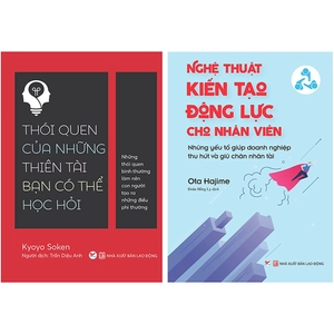 bộ sách nghệ thuật kiến tạo động lực cho nhân viên + thói quan của những thiên tài bạn có thể học hỏi (bộ 2 cuốn) - Ảnh 2