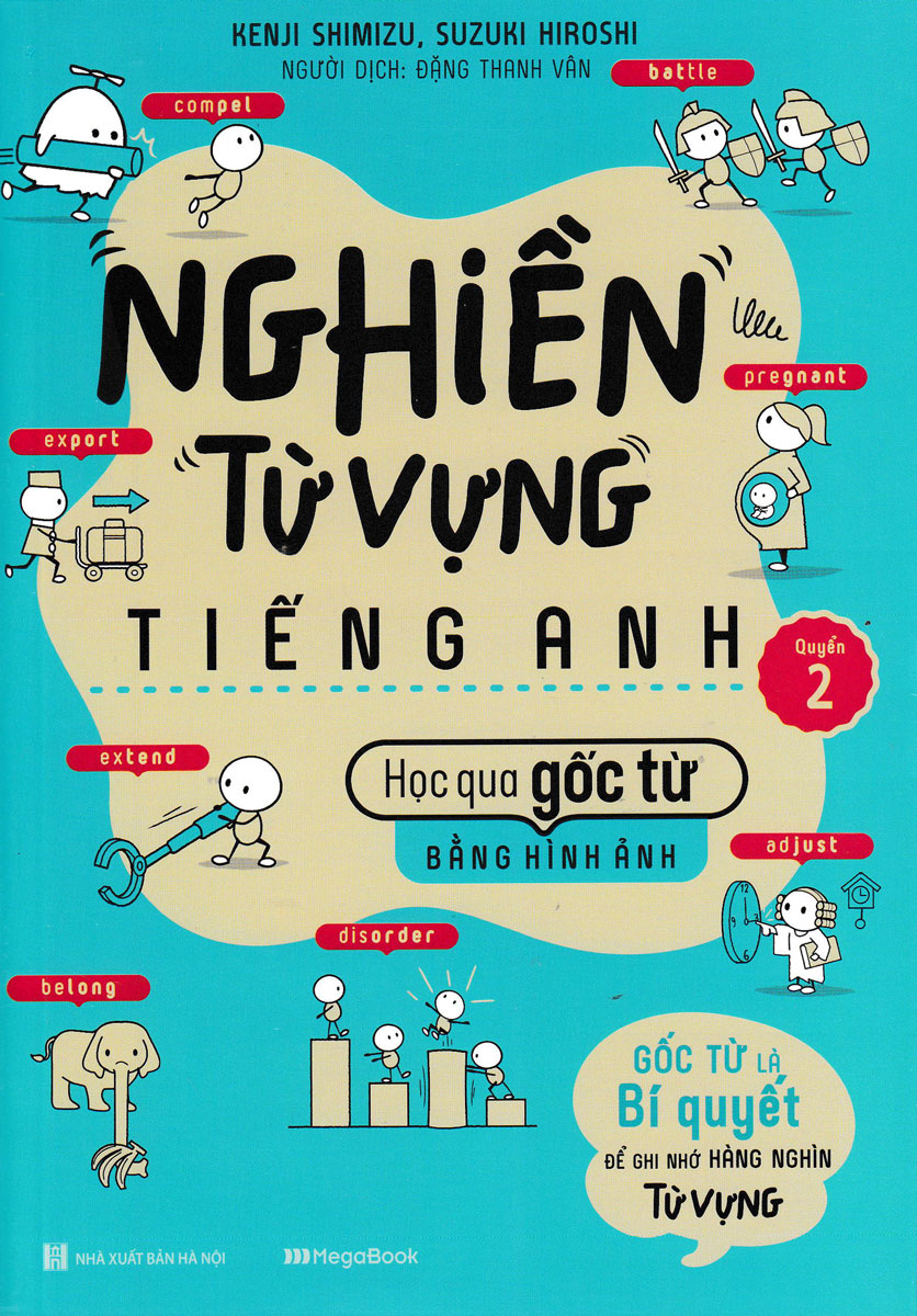 bộ sách nghiền từ vựng tiếng anh - học qua gốc từ bằng hình ảnh - gốc từ là bí quyết để ghi nhớ hàng nghìn từ vựng (bộ 2 quyển) - Ảnh 9