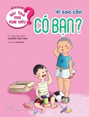bộ sách nói sao cho con hiểu - giúp bé hoàn thiện nhân cách (bộ 8 cuốn) - Ảnh 3