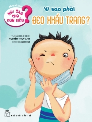 bộ sách nói sao cho con hiểu - giúp bé khoẻ mạnh - an toàn (bộ 8 cuốn) - Ảnh 5