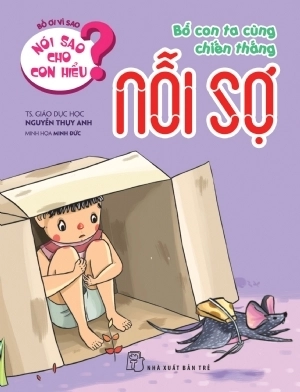 bộ sách nói sao cho con hiểu - giúp bé khoẻ mạnh - an toàn (bộ 8 cuốn) - Ảnh 9