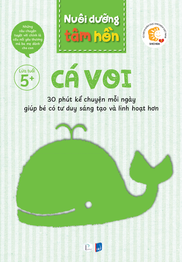 bộ sách nuôi dưỡng tâm hồn - cá voi - lứa tuổi 5+ (bộ 6 tập) - Ảnh 2