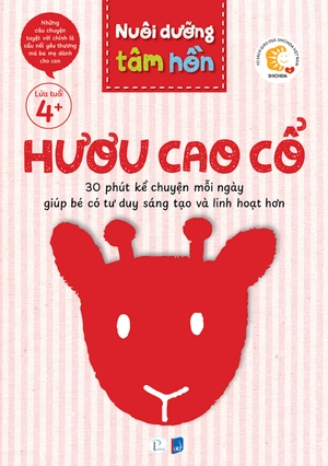 bộ sách nuôi dưỡng tâm hồn - hươu cao cổ - lứa tuổi 4+ (bộ 6 tập) - Ảnh 2