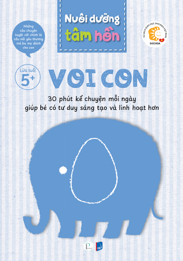 bộ sách nuôi dưỡng tâm hồn - voi con - lứa tuổi 5+ (bộ 6 tập) - Ảnh 2