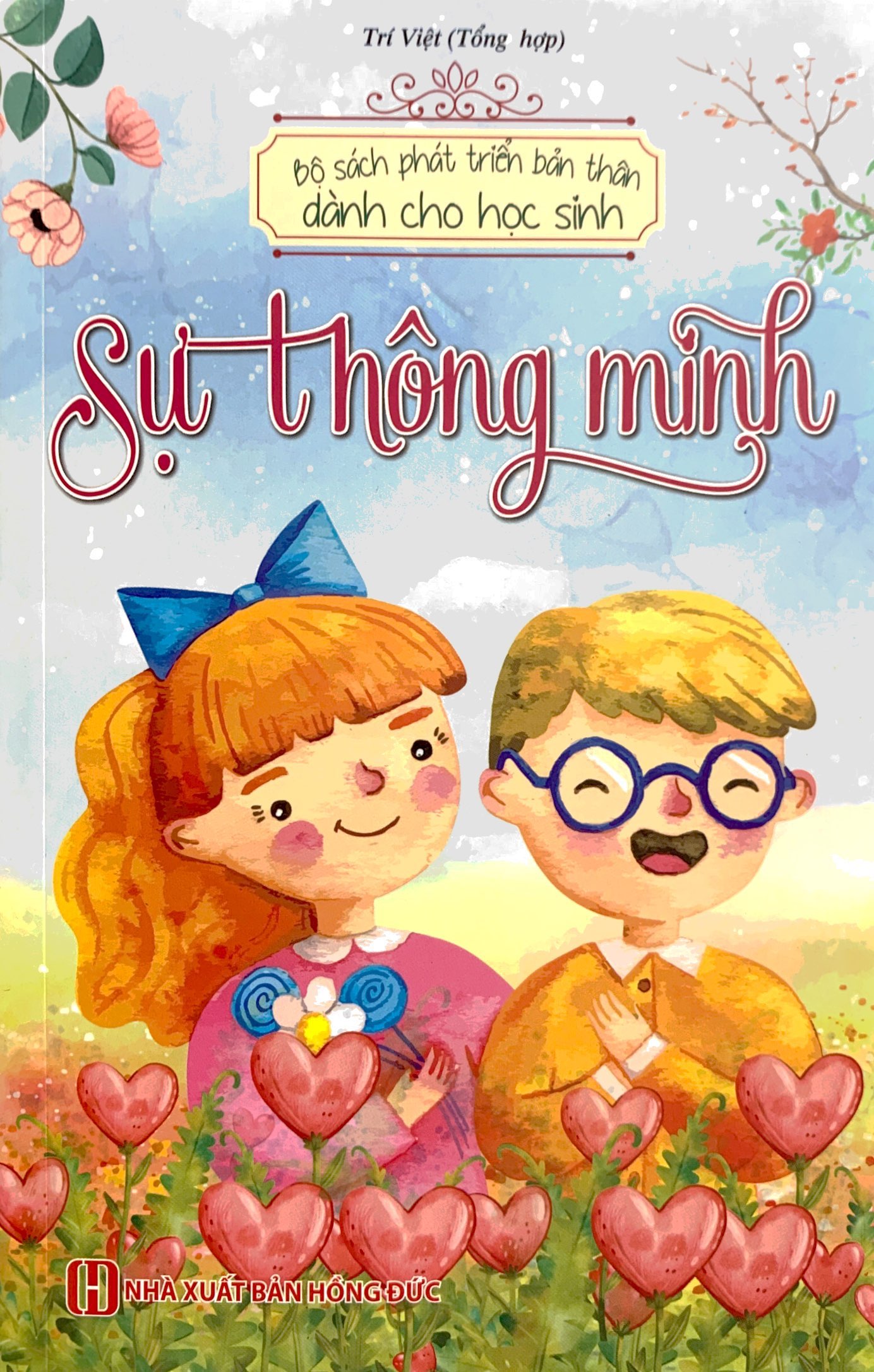 bộ sách phát triển bản thân dành cho học sinh - sự thông minh - Ảnh 2