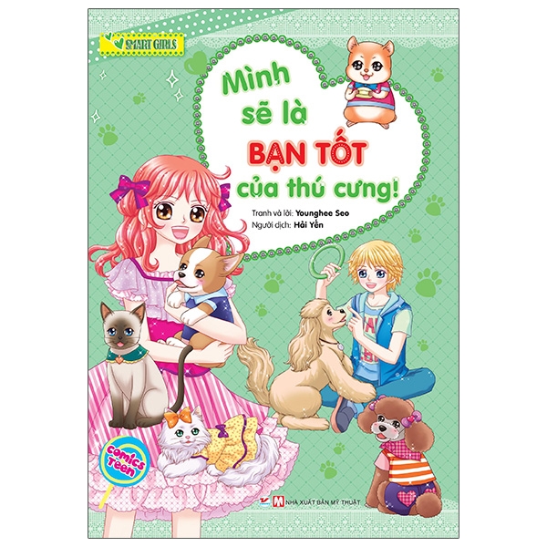 bộ sách smart girls: tớ sẽ trở thành trưởng nhóm được mọi người yêu mến + tớ muốn trở thành người giàu có, hạnh phúc + mình sẽ là bạn tốt của thú cưng (bộ 3 cuốn) - Ảnh 8