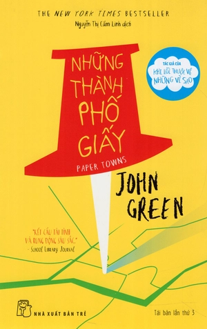 bộ sách tác giả john green: đi tìm alaska + những thành phố giấy + khi lỗi thuộc về những vì sao (bộ 3 cuốn) - Ảnh 12