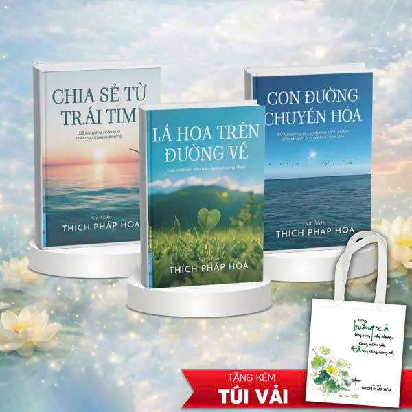 Bộ Sách Thầy Thích Pháp Hòa - Lá Hoa Trên Đường Về + Con Đường Chuyển Hóa + Chia Sẻ Từ Trái Tim (Bộ 3 Cuốn) - Tặng Kèm Túi Vải