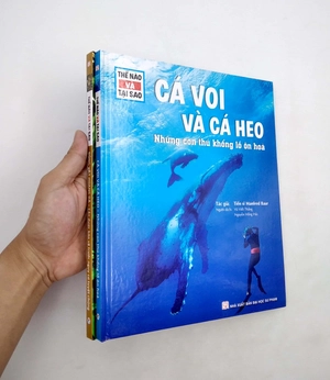 bộ sách thế nào và tại sao: cá voi và cá heo - những con thú khổng lồ ôn hòa + động vật hoang dã cần được bảo vệ trước nguy cơ tuyệt chủng (bộ 2 cuốn) - Ảnh 5
