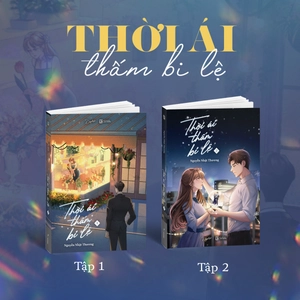 bộ sách thời ái thấm bi lệ - tập 1 + tập 2 - bản đặc biệt - tặng kèm 2 bookmark + 1 postcard bồi cứng - Ảnh 3