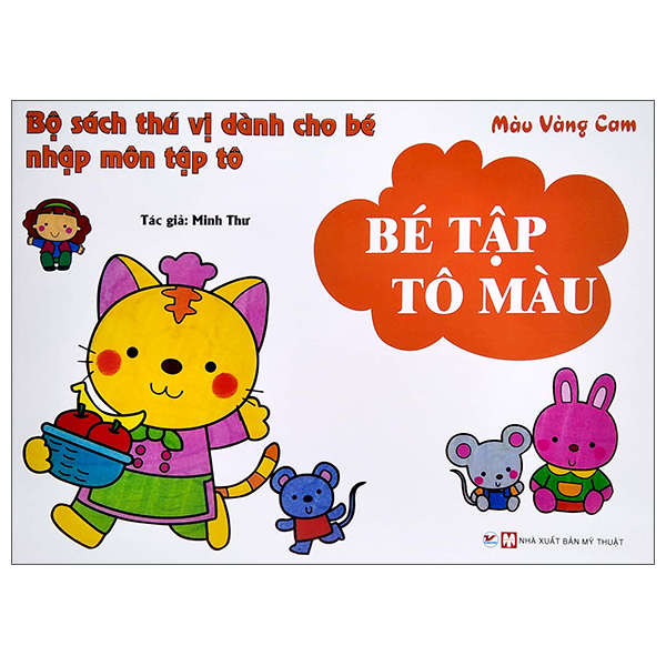 bộ sách thú vị dành cho bé nhập môn tập tô - bé tập tô màu - màu vàng cam