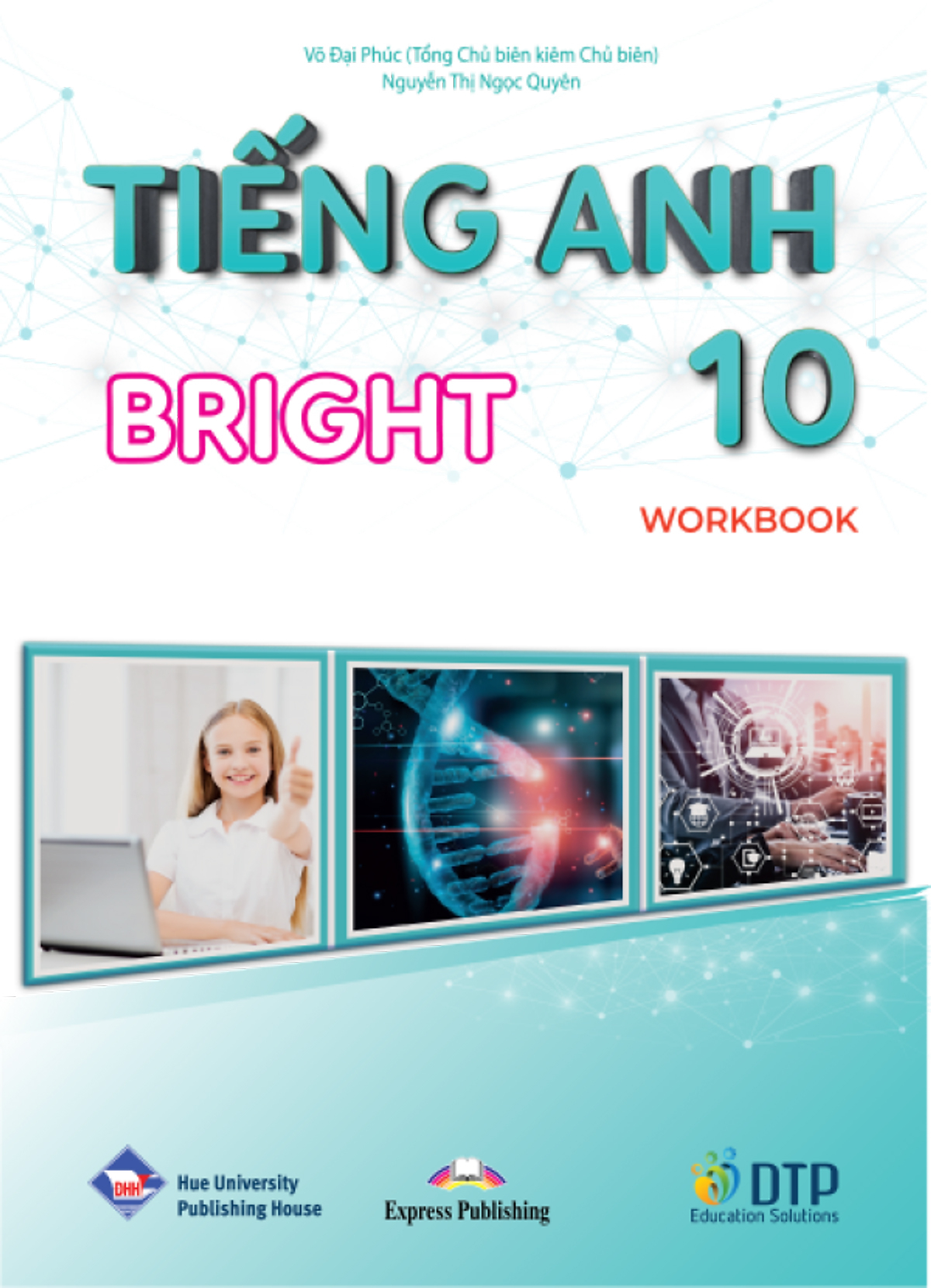 Bộ Sách Tiếng Anh 10 - Bright - Student's Book + Workbook + Bài Tập Bổ Trợ (Bộ 3 Cuốn) - Ảnh 3