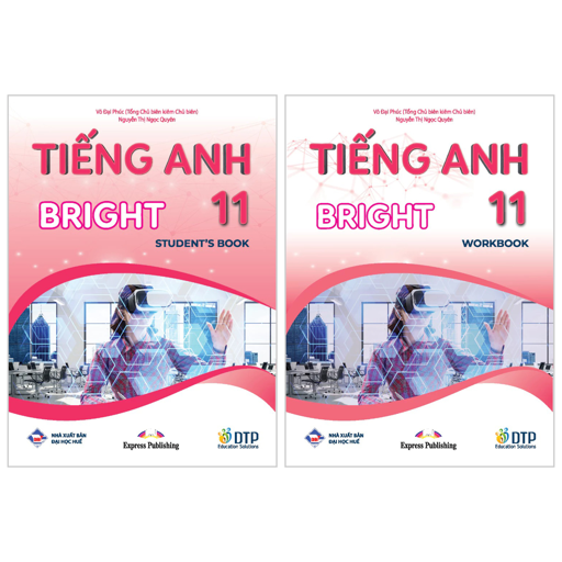 Bộ Sách Tiếng Anh 11 - Bright - Student's Book + Workbook (Bộ 2 Cuốn)
