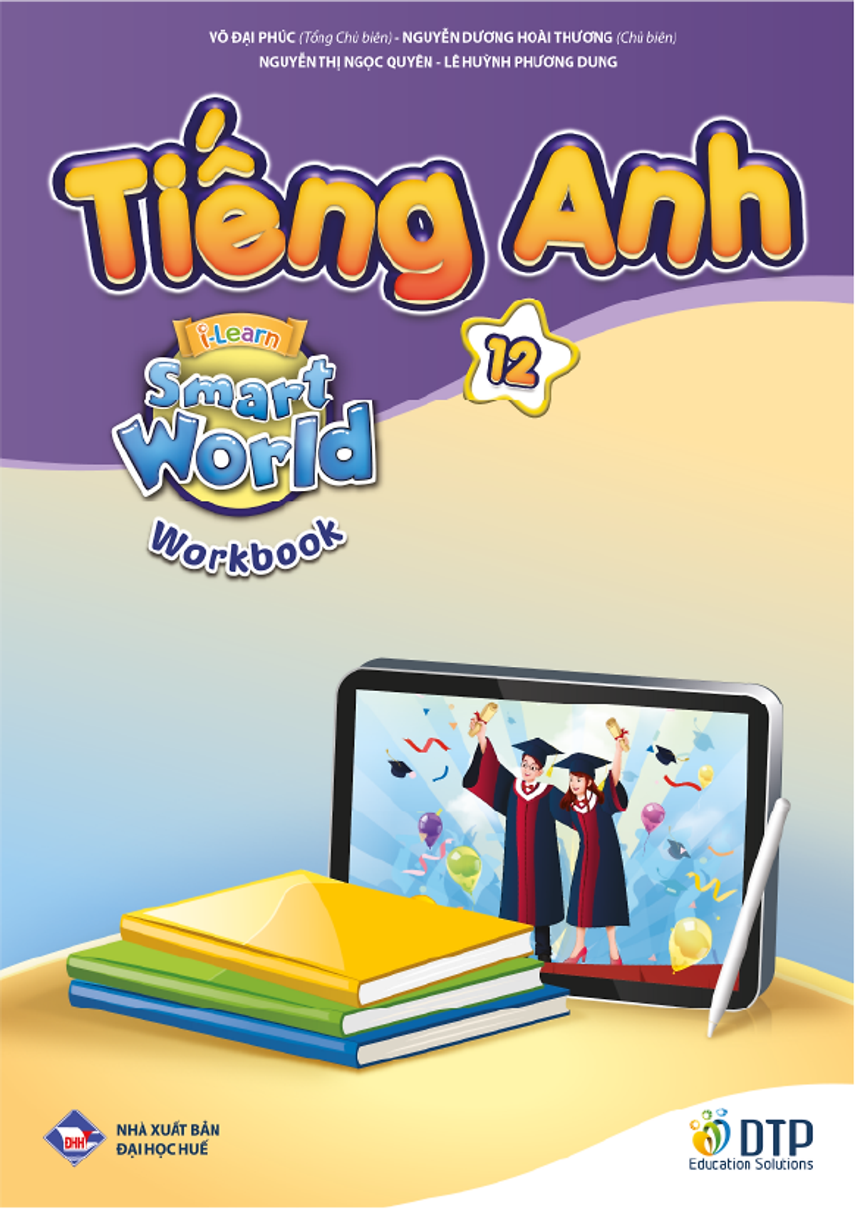 Bộ Sách Tiếng Anh 12 - I-Learn Smart World - Student's Book + Workbook + Bài Tập Bổ Trợ (Bộ 3 Cuốn) - Ảnh 3