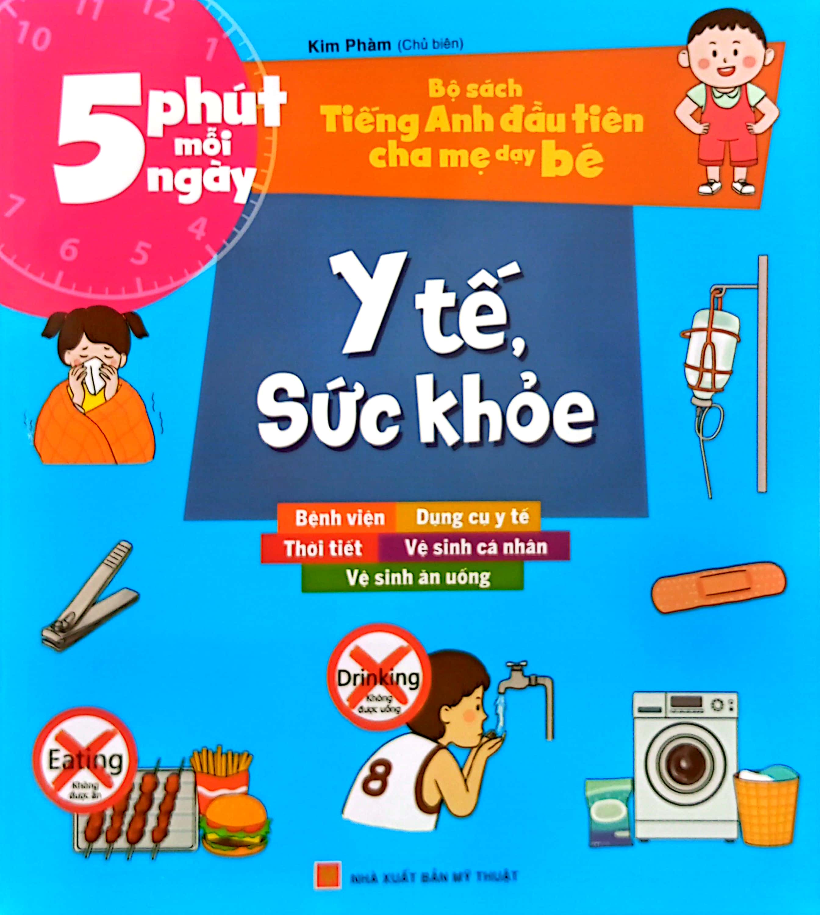 bộ sách tiếng anh đầu tiên của bé - 5 phút mỗi ngày - y tế, sức khỏe (tái bản 2022) - Ảnh 2