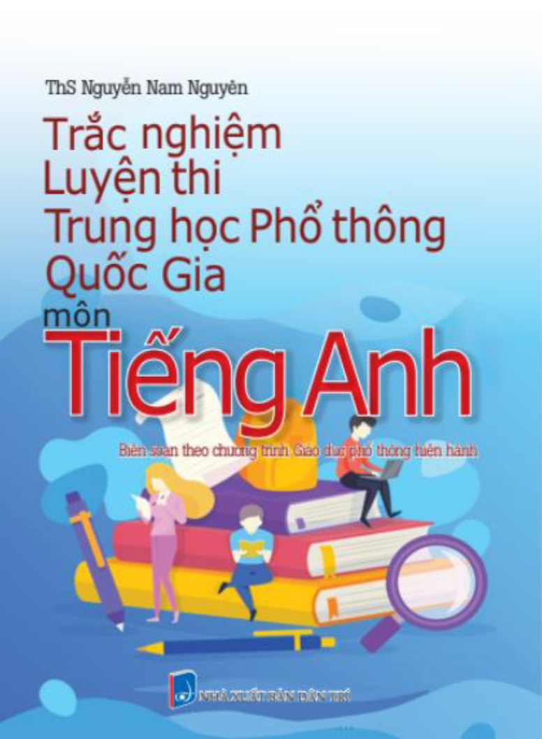 Bộ Sách Trắc Nghiệm Luyện Thi Tốt Nghiệp Trung Học Phổ Thông Ngữ Văn-Toán-Tiếng Anh (Bộ 4 Cuốn) - Ảnh 3
