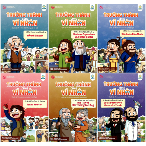bộ sách trưởng thành cùng vĩ nhân - bộ 3 - nhà khoa học và danh y (bộ 6 cuốn)