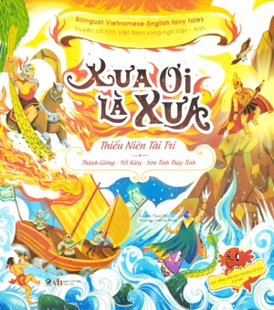 bộ sách truyện cổ tích việt nam chọn lọc song ngữ việt-anh - xưa ơi là xưa (bộ 3 cuốn) - Ảnh 3