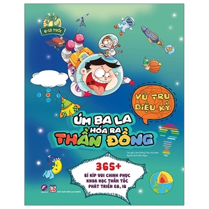 bộ sách úm ba la hóa ra thần đồng 1 - vũ trụ + đại dương + cơ thể người + khoa học (bộ 4 cuốn) - Ảnh 9