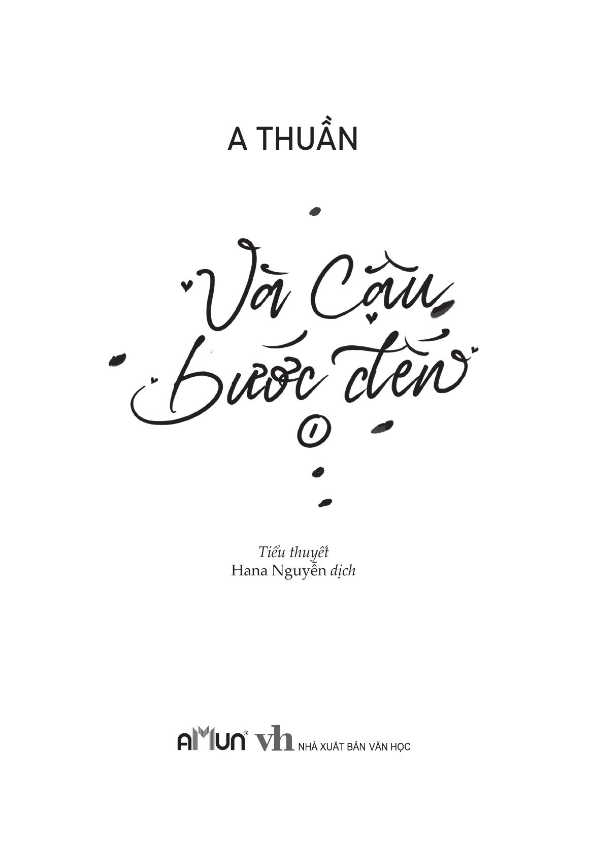 Bộ Sách Và Cậu Bước Đến - Tập 1 + Tập 2 (Bộ 2 Tập) - Bản Đặc Biệt - Tặng Kèm 2 Bookmark + 1 Postcard + 1 Standee + 1 Dải Postcard - Ảnh 11